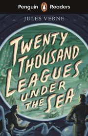 Penguin Readers Starter Level Twenty Thousand Leagues Under the Sea, Verne Jules
