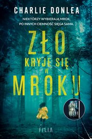 Zo kryje si w mroku, Donlea Charlie