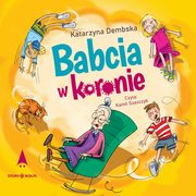 Babcia w koronie, Dembska Katarzyna