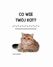 Co wie Twj kot?, Morgan Sally