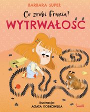 Wytrwao Co zrobi Frania? Tom 9, Supe Barbara