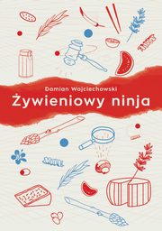 ywieniowy ninja, Wojciechowski Damian