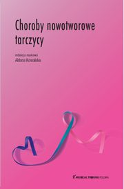 Choroby nowotworowe tarczycy, 