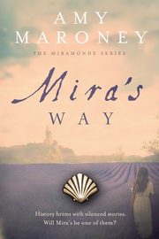Mira's Way, Maroney Amy