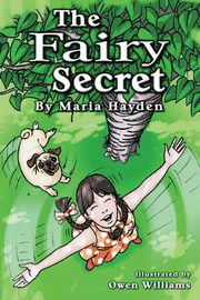 The Fairy Secret, Hayden Maria B