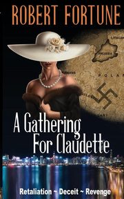A Gathering For Claudette, Fortune Robert