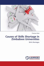 Causes of Skills Shortage in Zimbabwe Universities, Hove Precious