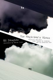 The Magician's Glass, Douglas Ed