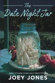 ksiazka tytu: The Date Night Jar autor: Jones Joey