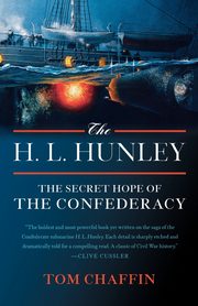 The H. L. Hunley, Chaffin Tom