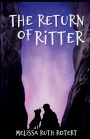 The Return of Ritter, Rotert Melissa Ruth