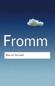 Man for Himself, Fromm Erich
