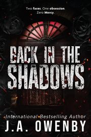 Back in the Shadows, Owenby J.A.