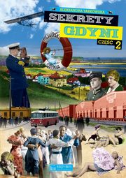 Sekrety Gdyni Cz 2, Tarkowska Aleksandra