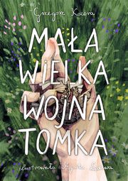 Maa wielka wojna Tomka, Kozera Grzegorz