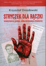 Stryczek dla Rczki, Drozdowski Krzysztof