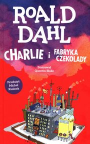 Charlie i fabryka czekolady, Dahl Roald