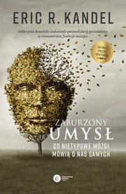 ksiazka tytu: Zaburzony umys autor: Kandell Eric