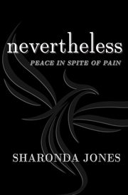 Nevertheless, Jones Sharonda S