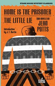 Home is the Prisoner / The Little Lie, Potts Jean
