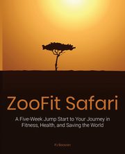 Zoofit Safari, Beaven PJ