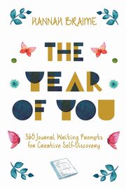 The Year of You, Braime Hannah