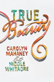 True Beauty, Mahaney Carolyn