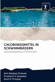 CHLORUNGSMITTEL IN SCHWIMMBDERN, Zolabaji Chitade Anil