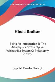 Hindu Realism, Chatterji Jagadish Chandra