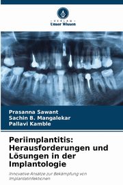 Periimplantitis, Sawant Prasanna