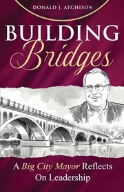 Building Bridges, Atchison Donald