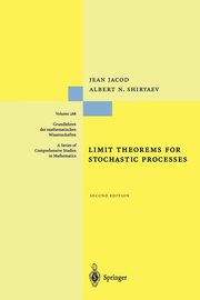 Limit Theorems for Stochastic Processes, Jacod Jean
