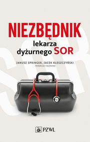 Niezbdnik lekarza dyurnego SOR, 