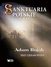 Sanktuaria polskie, Bujak Adam, Ryszka Czesaw