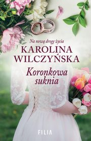 Koronkowa suknia, Wilczyska Karolina