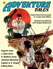 Adventure Tales #1 (Large Type Edition), 