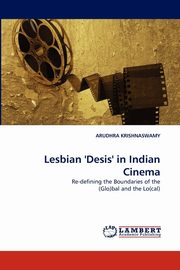 Lesbian 'Desis' in Indian Cinema, KRISHNASWAMY ARUDHRA