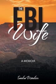 The FBI Wife, Windsor Sandra