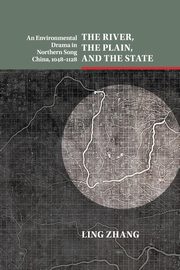 The River, the Plain, and the State, Zhang Ling
