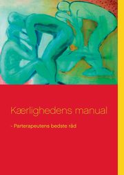 K?rlighedens manual, Tranberg Kirstina
