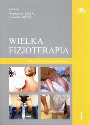 Wielka fizjoterapia. Tom 1, 