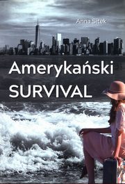 Amerykaski survival, Sitek Anna