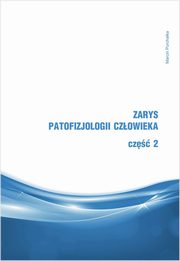 Zarys patofizjologii czowieka Cz 2, Purchaka Marcin