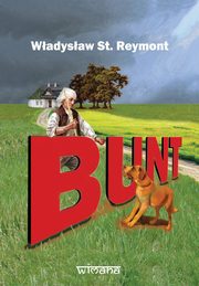 Bunt, Reymont Stanisaw Wadysaw