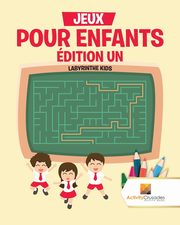 Jeux Pour Enfants dition Un, Activity Crusades