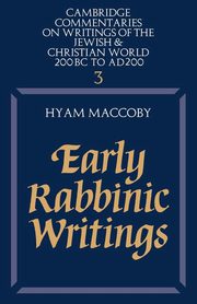 Early Rabbinic Writings, Maccoby Hyam