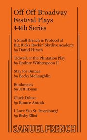 Off Off Broadway Festival Plays, 44th Series, Eliot Bixby