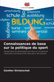 Connaissances de base sur la politique du sport, Dichatschek Gnther