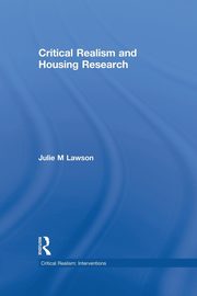 Critical Realism and Housing Research, Lawson Julie