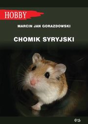 Chomik syryjski, Gorazdowski Marcin Jan